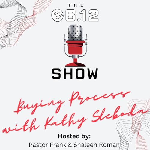 Buying Process A-Z part 5 with Kathy Sleboda & Jeff Burke