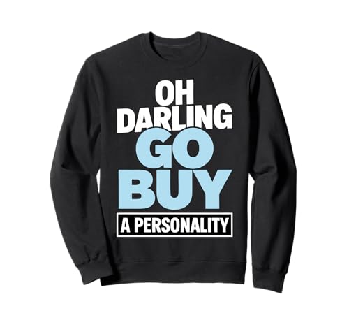 Oh Darling Go Buy A Personality �ʔ������p ���[���A �g���[�i�[