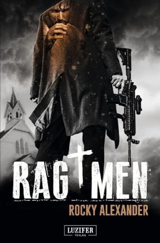 RAG MEN: Thriller: Roman