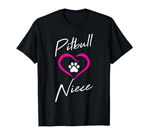 Pitbull Niece Love Dog Paw Print Cool Animal Lover Gifts Camiseta