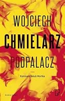 Podpalacz 2253237094 Book Cover