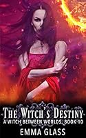 The Witch's Destiny 1796448605 Book Cover