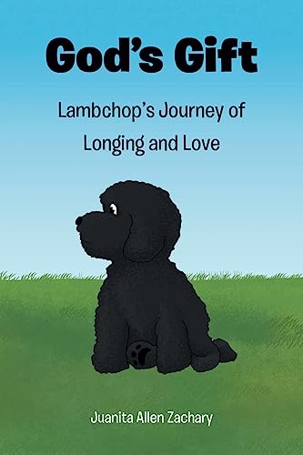 God's Gift: Lambchop's Journey of Longing and Love