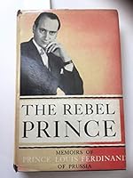 The Rebel Prince B0007E24PI Book Cover