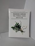 Photo Gallery banhos e ervas na forca dos orixas