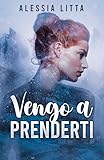  Vengo a prenderti