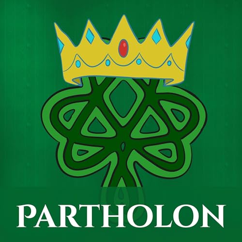 S6 E2 Mythological Cycle: Partholon Podcast Por arte de portada