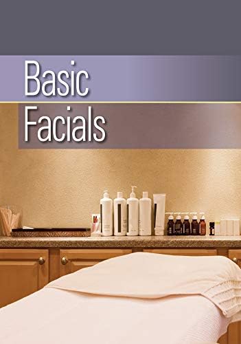 Milady Basic Facials 1st Edition