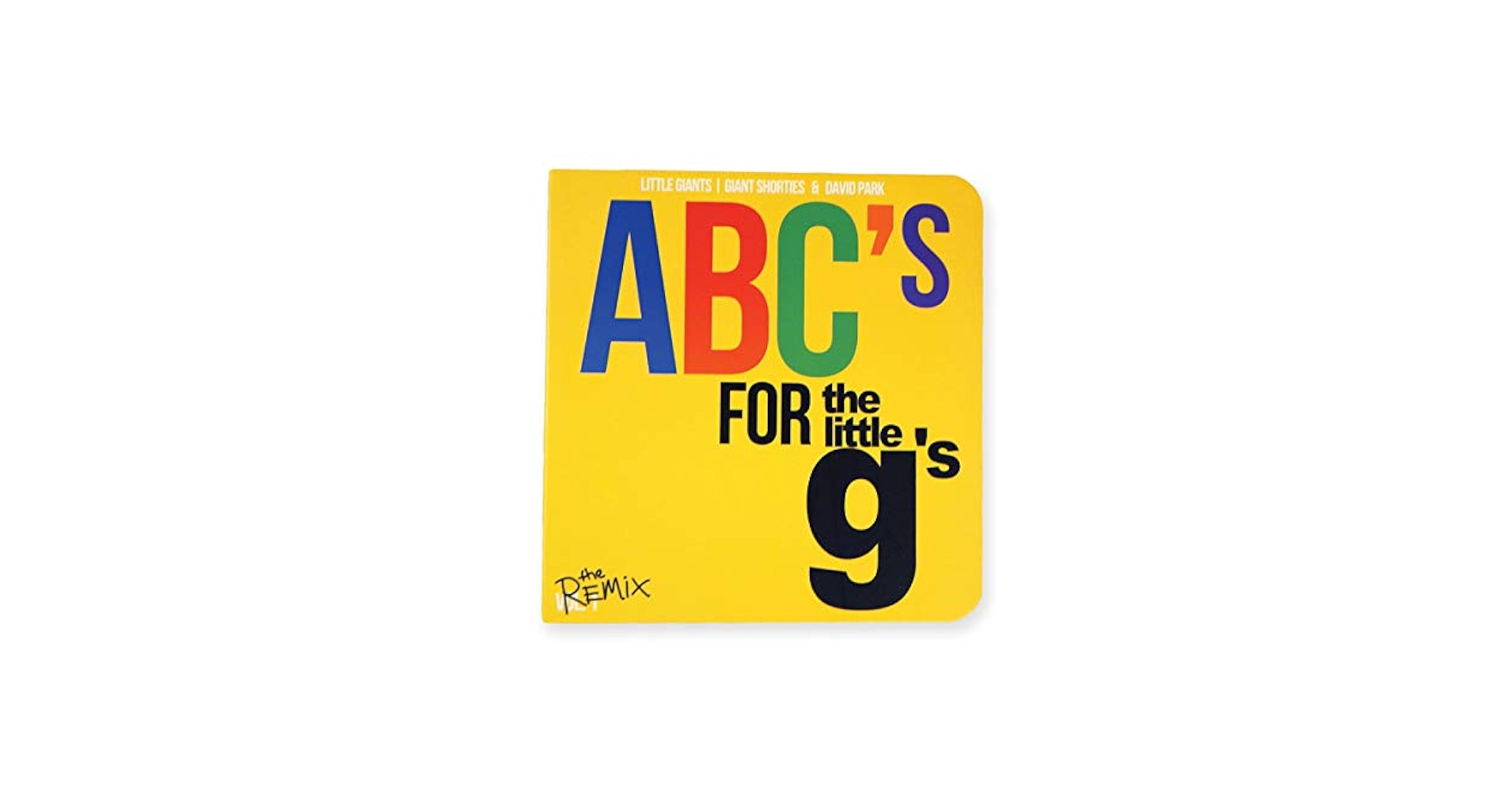 Amazon.com: ABCs for the little g's The Remix: 9780998532226