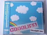 GOOD LIFE