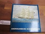 revell händler hamburg  Amerikanische Schiffsbilder : Gemälde u. Aquarelle d. 18. - 20. Jahrhunderts aus amerikan. Sammlungen.