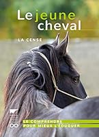 Le jeune cheval - La Cense 2603025201 Book Cover
