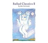 Ballad Classics II