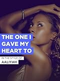  The One I Gave My Heart To im Stil von \
