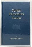 A brief history of the Fourth Pennsylvania Veteran Cavalry: Embracing organization, reunions, dedication of monument at Gettysburg, and address of ... Venango County Battalion, reminiscences, etc