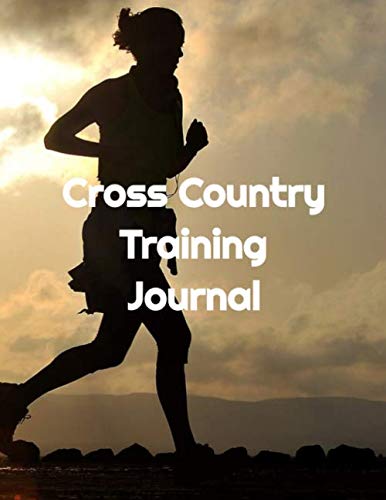 Cross Country Training Journal: Coaches Planner, Calendar and Organizer