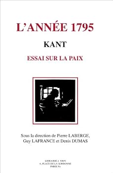 Paperback Kant, l'Annee 1795: Essai Sur La Paix [French] Book