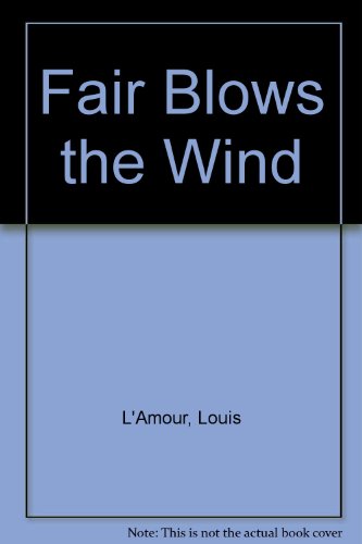 Fair Blows the Wind view 2
