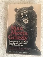 MAN MEETS GRIZZLY 0395291941 Book Cover