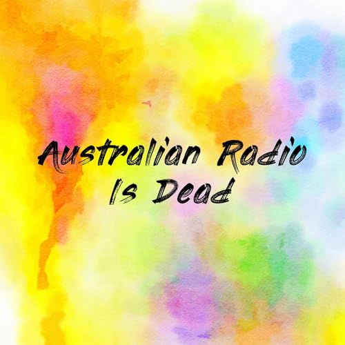 Australian Radio Is Dead cover art