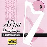  El Arpa Paraguaya y Sus Compositores 3