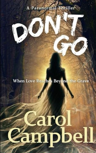 Don't Go B0D8VZQ744 Book Cover