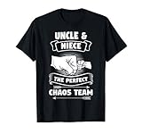 Uncle Niece A Perfect Chaos Team Godfather Gift T-Shirt