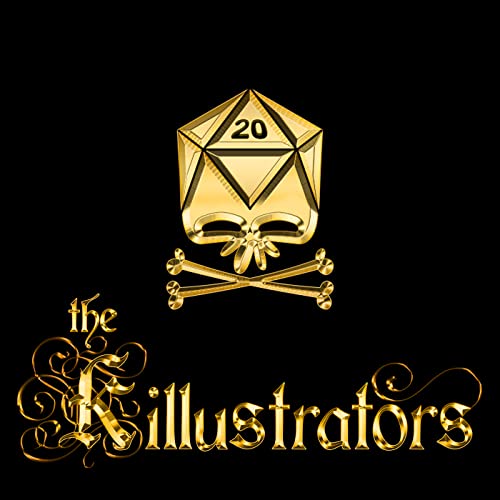The Killustrators Ep. 1 - Four Player Characters Walk In To A Guild