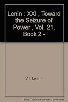 Lenin : XXI , Toward the Seizure of Power , Vol. 21, Book 2 - B001CJYZQ8 Book Cover
