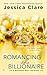 Produktbild Romancing the Billionaire (Billionaire Boys Club, Band 5)