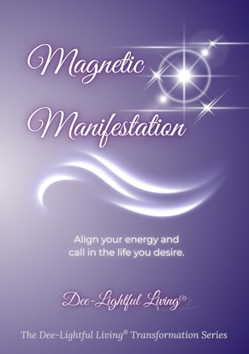 Magnetic Manifestation: Where Intention Meets Aligned Action