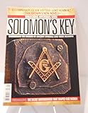 Unlocking Mysteries with Solomon's Key Magazine (A Companion Guide to The Lost Symbol. Understanding the Secrets of Ancient Symbols and their Meaning, 2009)