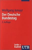 Der Deutsche Bundestag im politischen System der Bundesrepublik Deutschland. 3825220753 Book Cover