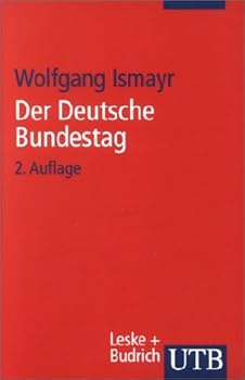 Der Deutsche Bundestag im politischen System der Bundesrepublik Deutschland.