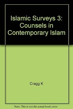 Islamic Surveys: Counsels in Contemporary Islam