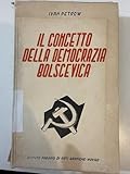  IL CONCETTO DELLA DEMOCRAZIA BOLSCEVICA