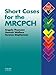 Short Cases for the MRCPCH (MRCPCH Study Guides)