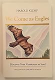 We Come as Eagles: Mahanta Transcript (Mahanta Transcripts)