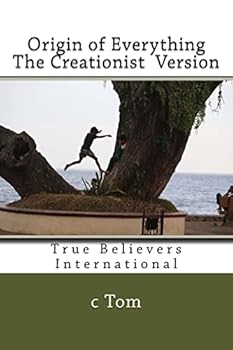 Paperback Origin of Everything - The Creationist Version Book