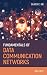 Fundamentals of Data Communication Networks