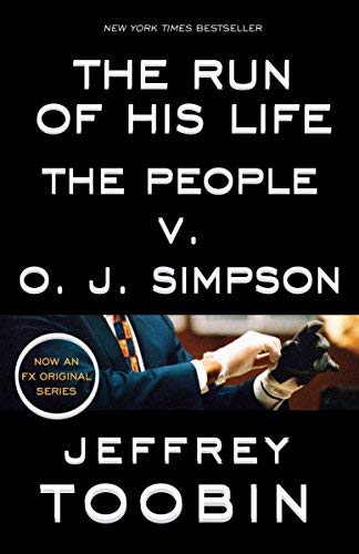 By Jeffrey Toobin - The Run of His Life: The Pe... B00277MA0M Book Cover