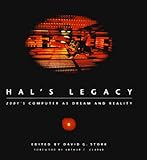 Hal's Legacy: 2001'S Computer As Dream and Reality