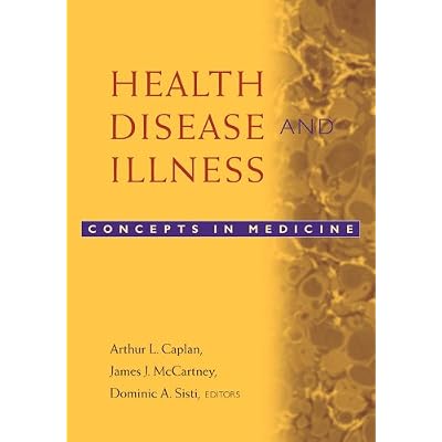 Health, Disease, and Illness