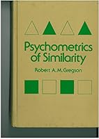 Psychometrics of Similarity 0123015502 Book Cover