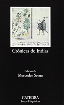 Paperback Cronicas de Indias: Antologia [Spanish] Book