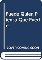 Puede Quien Piensa Que Puede (Spanish Edition) 9509940852 Book Cover