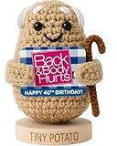 Funny 40th Birthday Gift - Handmade Positive Crochet Potato Holding a Back & Body Hurts Happy 40th Birthday Card | Gag Bday Party Decorations for 40 Year Old Men Women Friends Coworker Brother Sister