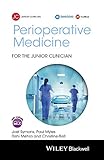 Perioperative Medicine for the Junior Clinician