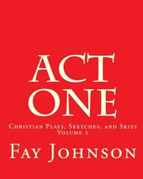 Paperback Act One: Christian Plays, Sketches, and Skits Book