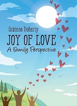 Paperback Joy of Love: A Family Perspective Book